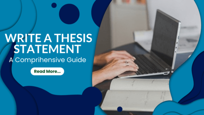 Guide on How to Write a Thesis Statement